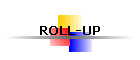 ROLL-UP